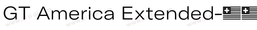GT America Extended字体转换 GT America Extended字体转换